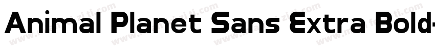 Animal Planet Sans Extra Bold字体转换